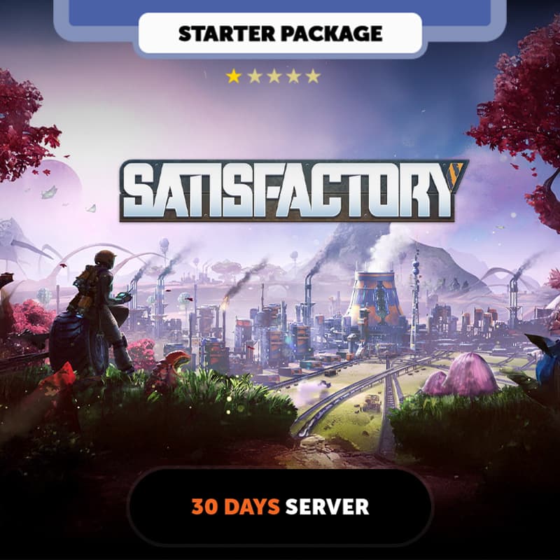 Satisfactory Starter Package 30 DAYS