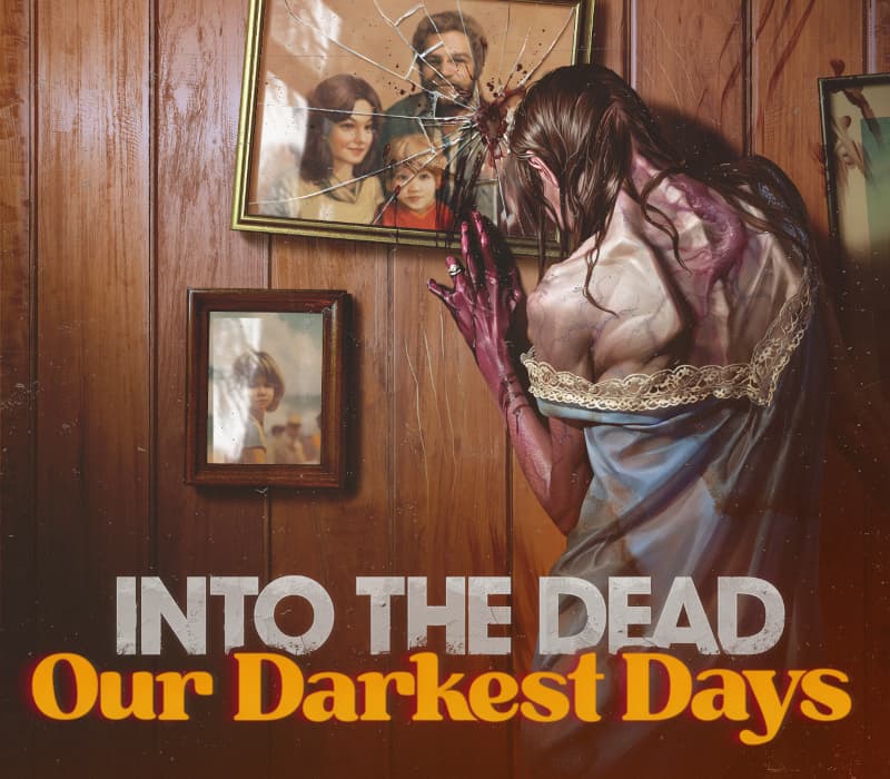 Into the Dead: Our Darkest Days PC Steam Altergift