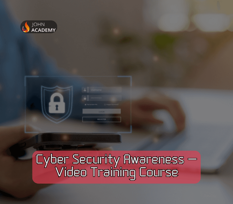 Cyber Security Awareness – Essential Skills for Safety John Academy