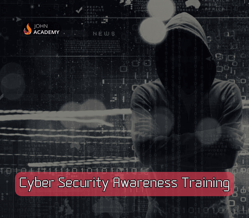 Cybersecurity Awareness Training – Protect Your Privacy John Academy
