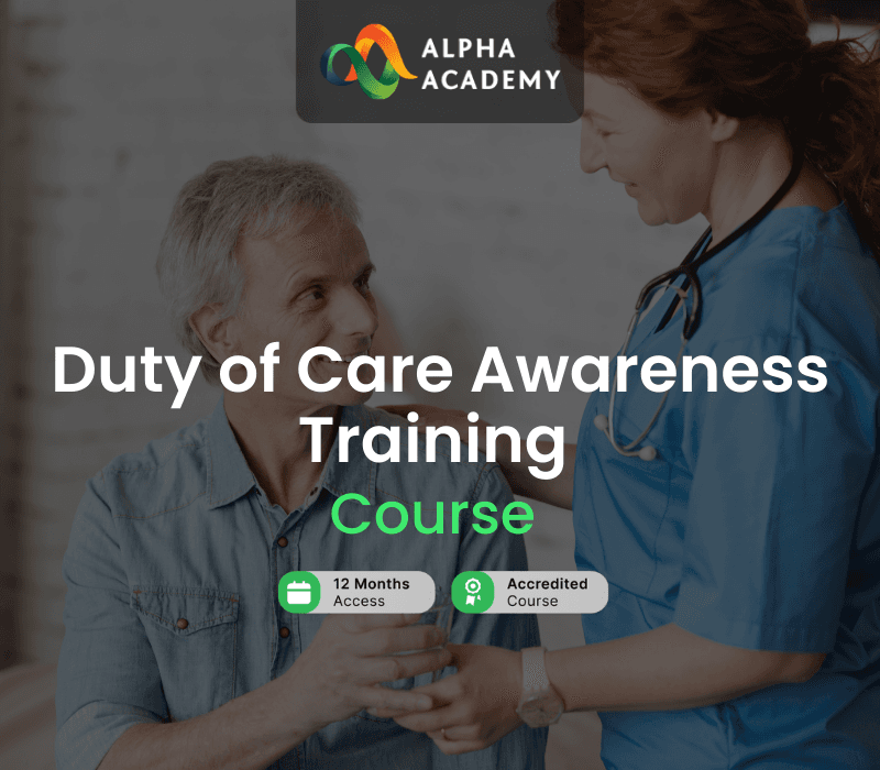 Duty of Care Awareness Training Alpha Academy