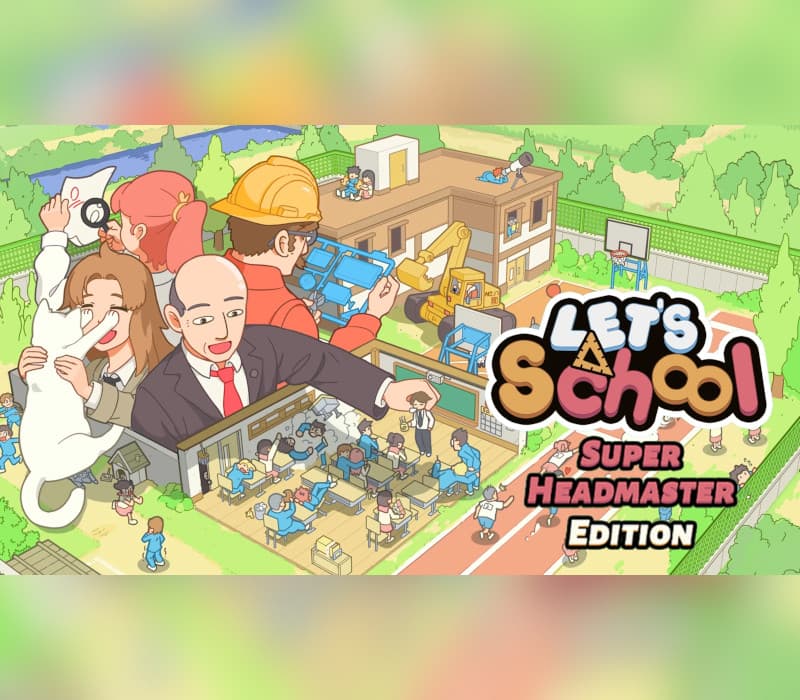 Let's School - Super Headmaster