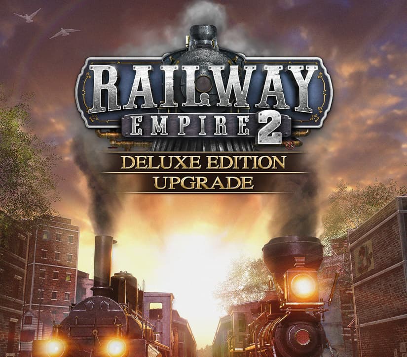 Railway Empire 2 - Deluxe Edition Upgrade