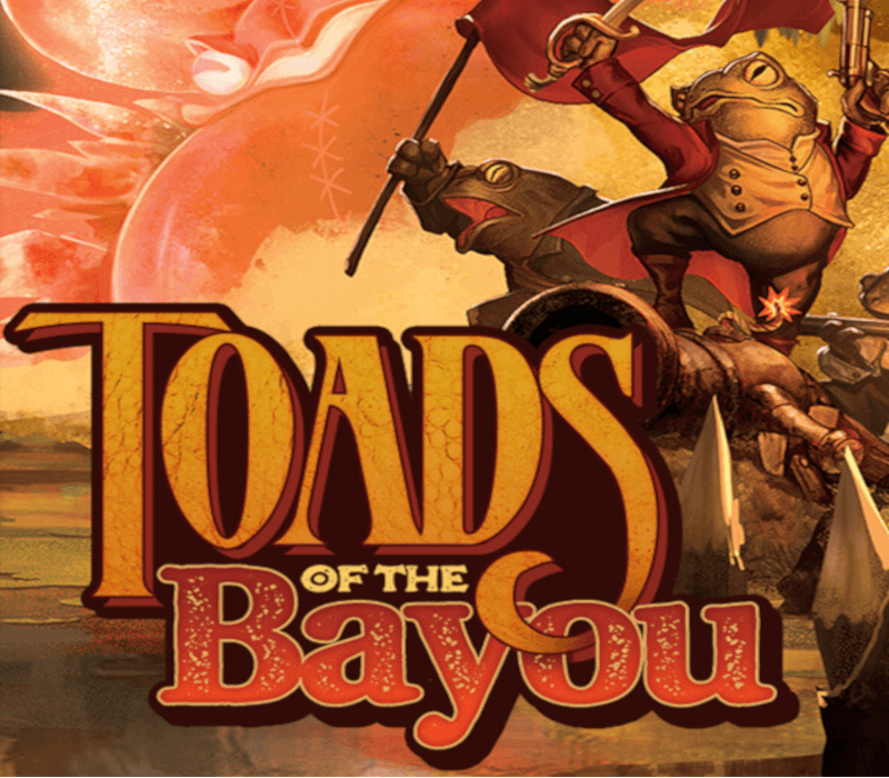 Toads of the Bayou IN/TR