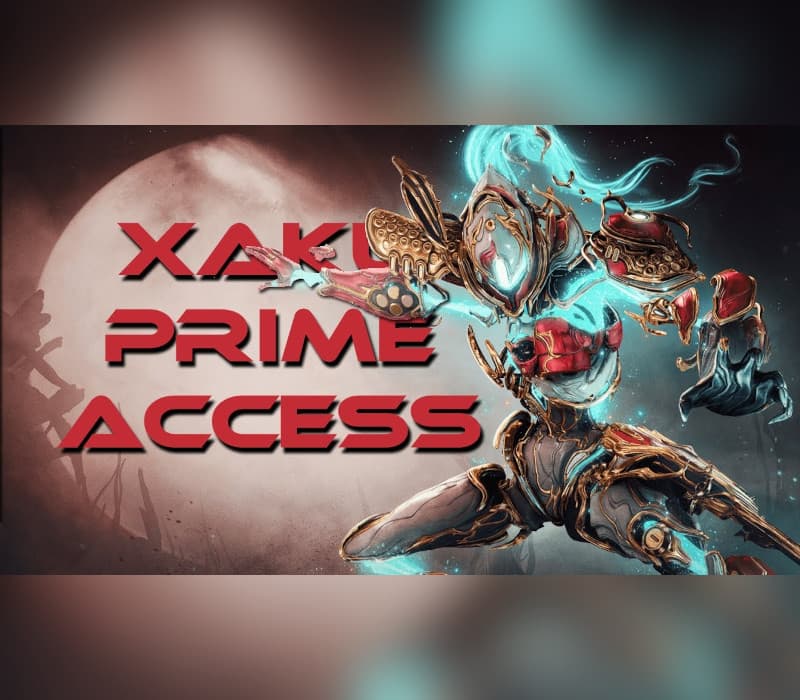 Warframe: Xaku Prime Access - Complete Pack DLC Manual Delivery