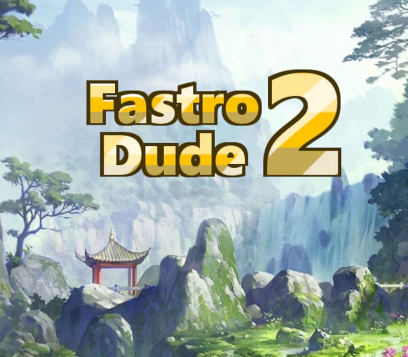 Fastro Dude 2