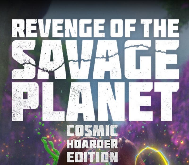 Revenge of the Savage Planet - Cosmic Hoarder Upgrade DLC