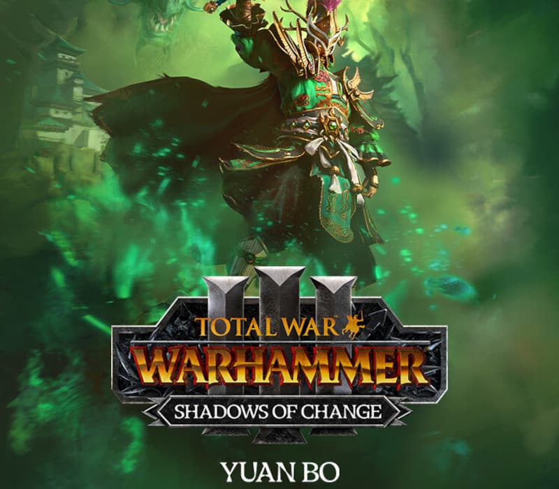 Total War: WARHAMMER III - Yuan Bo - Shadows of Change DLC