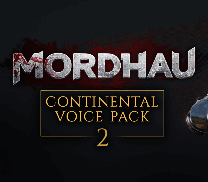 MORDHAU - Continental Voice Pack 2 DLC
