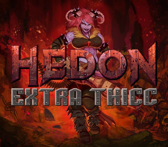 Hedon - Extra Thicc Edition Upgrade DLC
