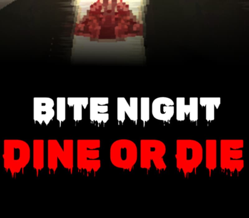 Bite Night: Dine or Die