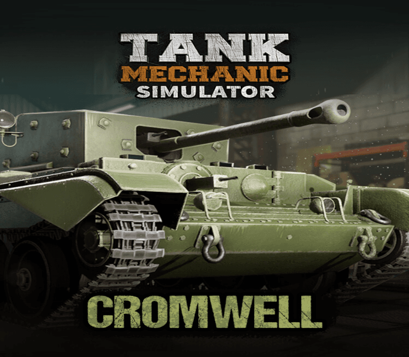 Tank Mechanic Simulator - Cromwell Mk.IV DLC