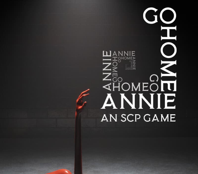 Go Home Annie: An SCP Game