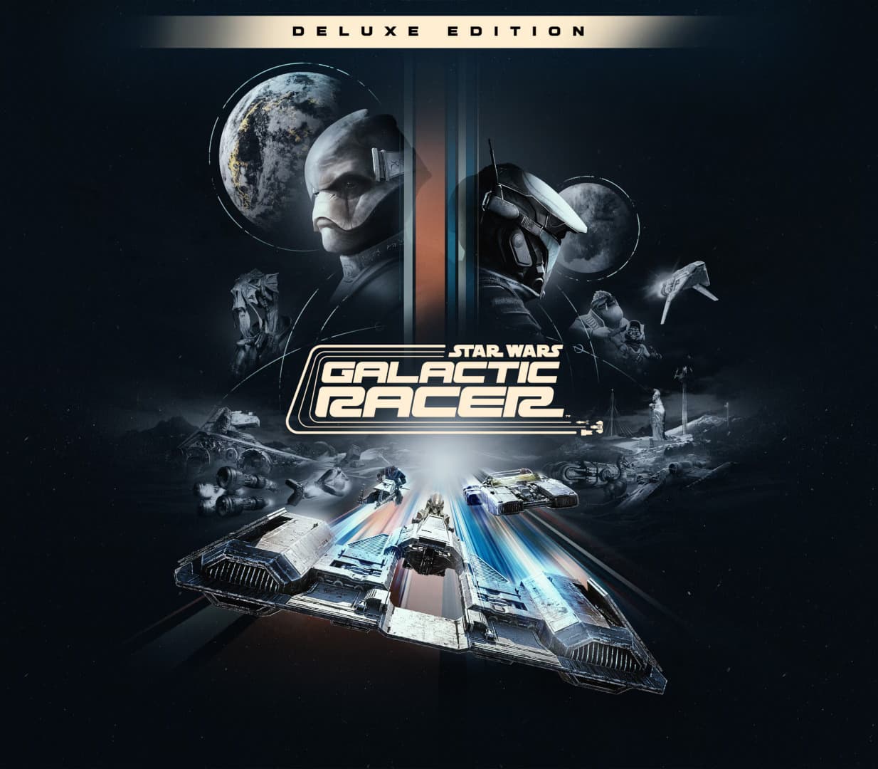 STAR WARS: Galactic Racer Deluxe Edition + Pre-Order Bonus PRE-ORDER