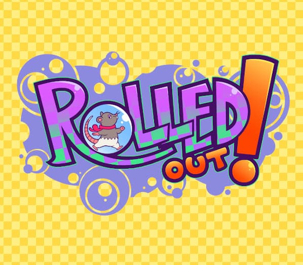 Rolled Out!