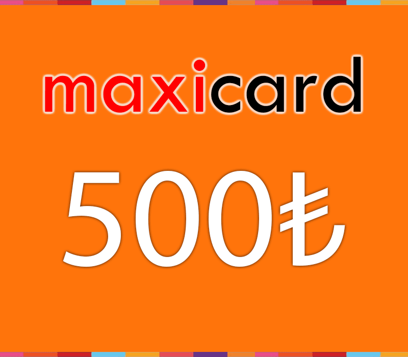 MaxiCard ₺500 Wallet Card