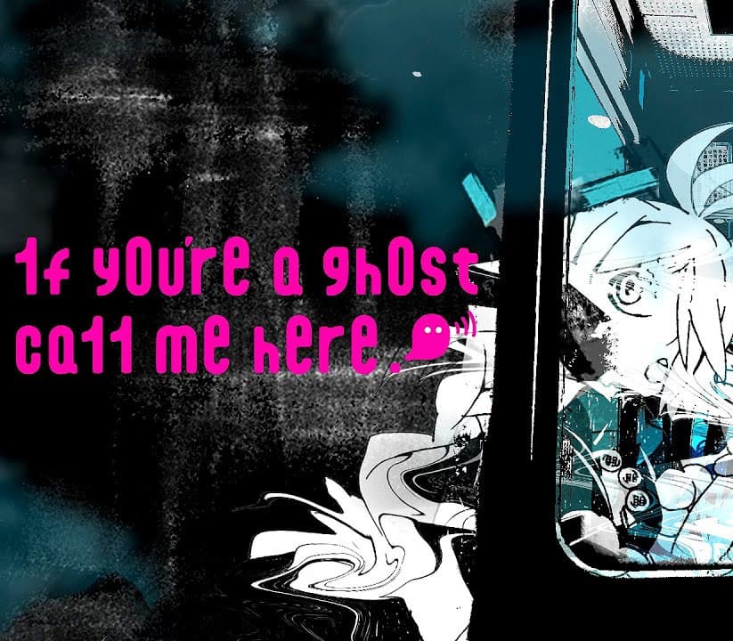 1f y0u're a gh0st ca11 me here!
