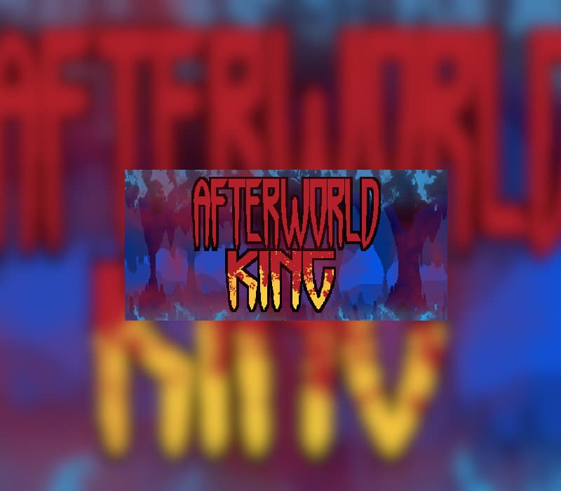 Afterworld King