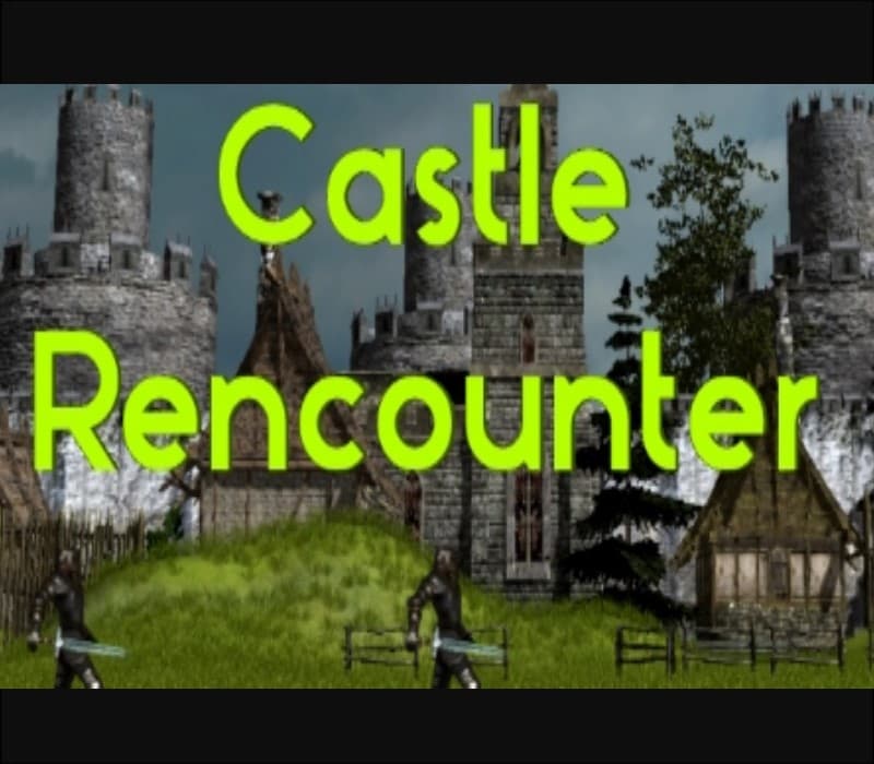 Castle Rencounter