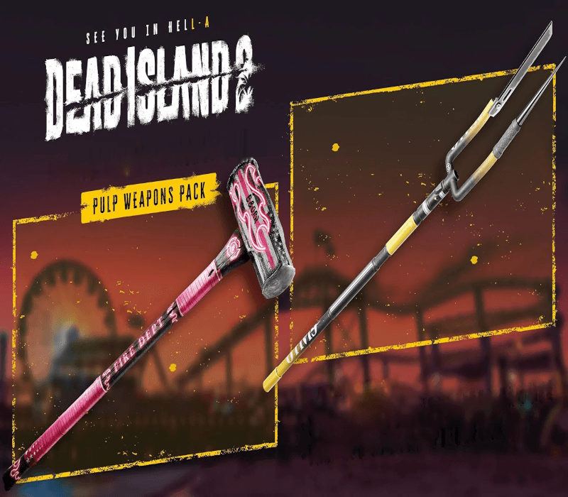 Dead Island 2 - Pulp Weapons Pack DLC