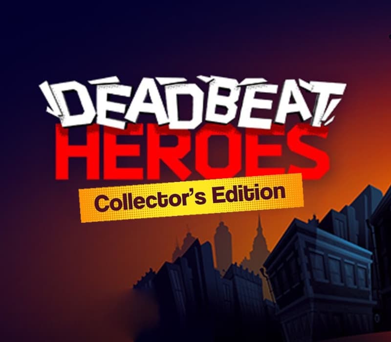 Deadbeat Heroes Collector's Edition