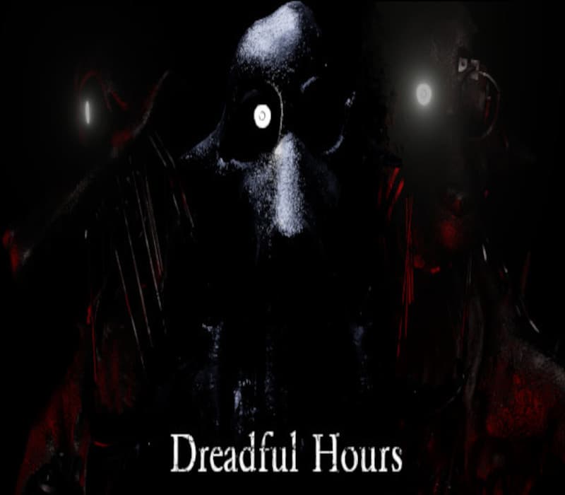 Dreadful Hours