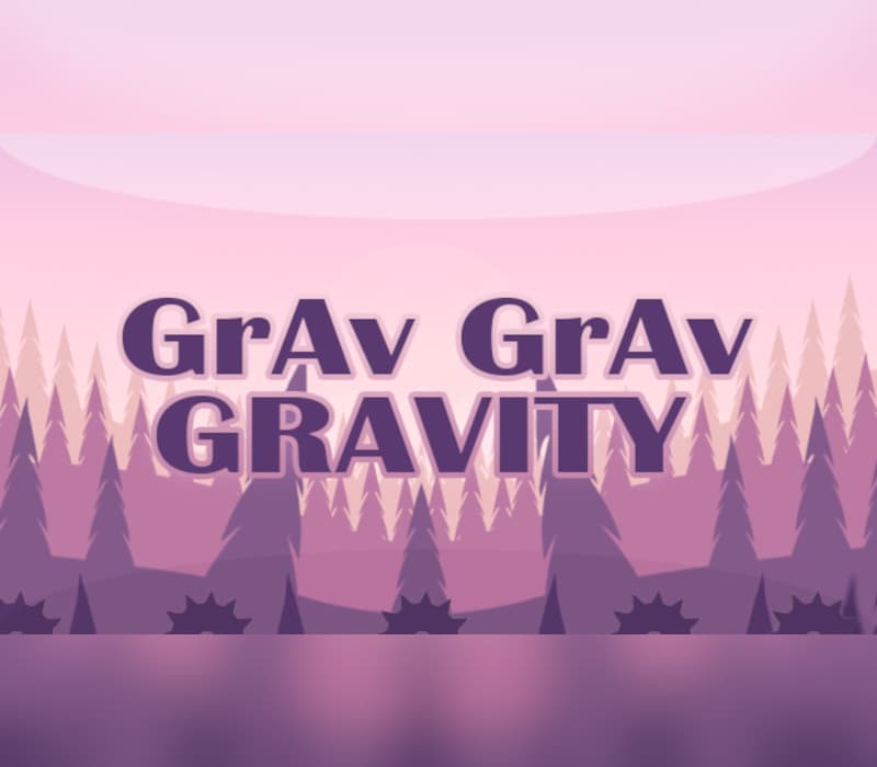 Grav Grav Gravity