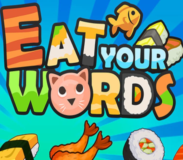 Eat Your Words