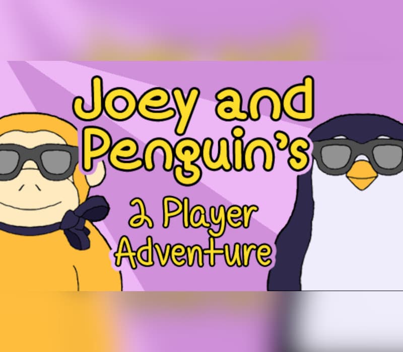 Joey and Penguin's 2 Player Adventure