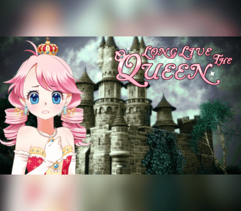Long Live The Queen