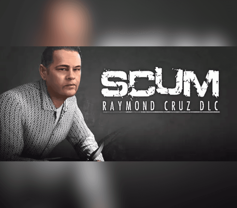 SCUM - Raymond Cruz Character Pack DLC