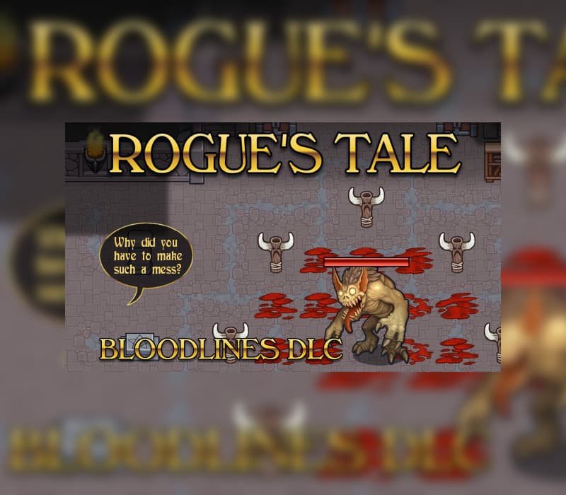 Rogue's Tale - Bloodlines DLC