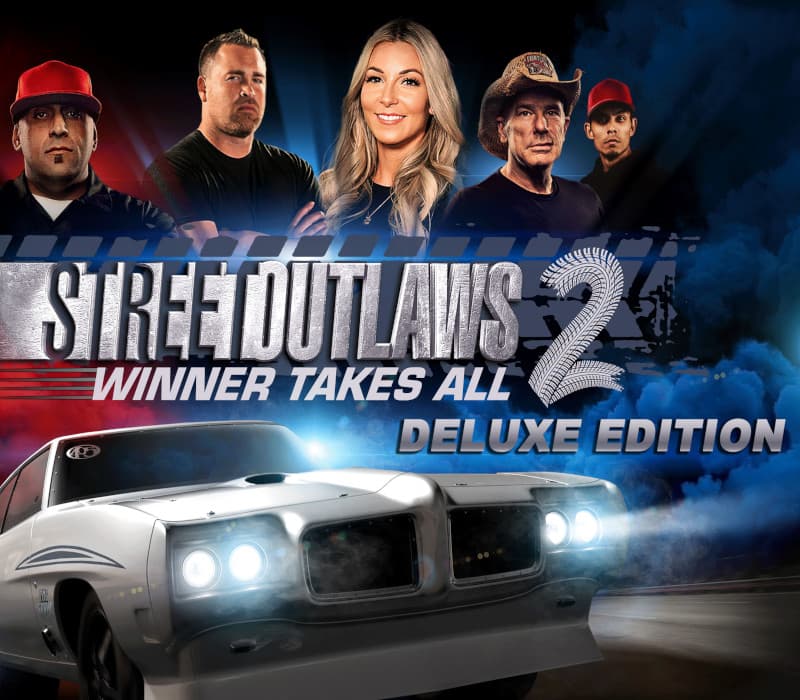 Street Outlaws 2: Winner Takes All Deluxe Edition TR
