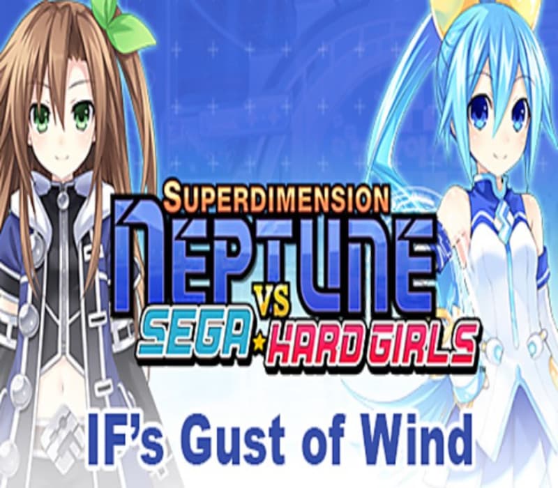 Superdimension Neptune VS Sega Hard Girls - IF's Gust of Wind