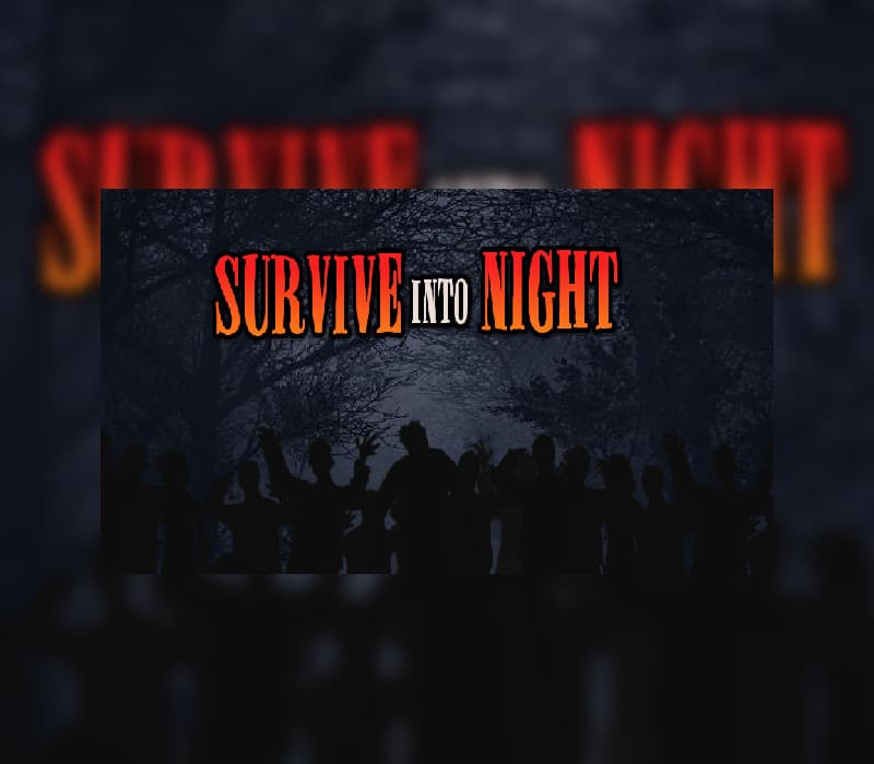 Survive Into Night