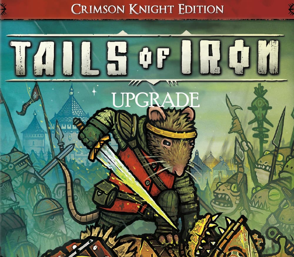 Tails of Iron - Crimson Knight Edition Upgrade DLC
