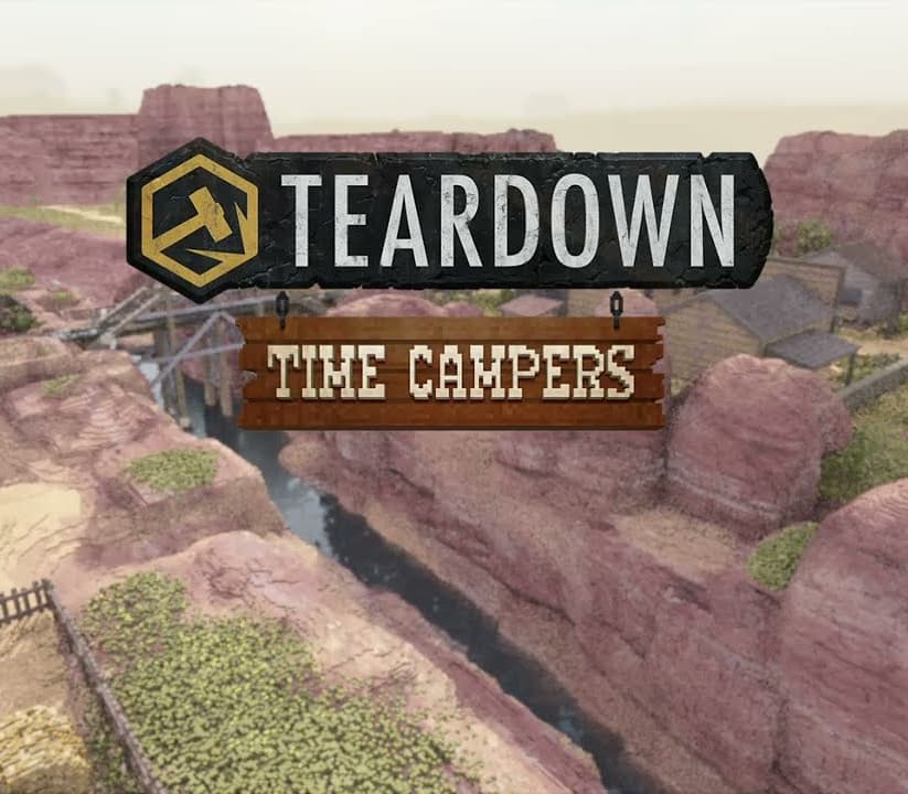 Teardown - Time Campers DLC