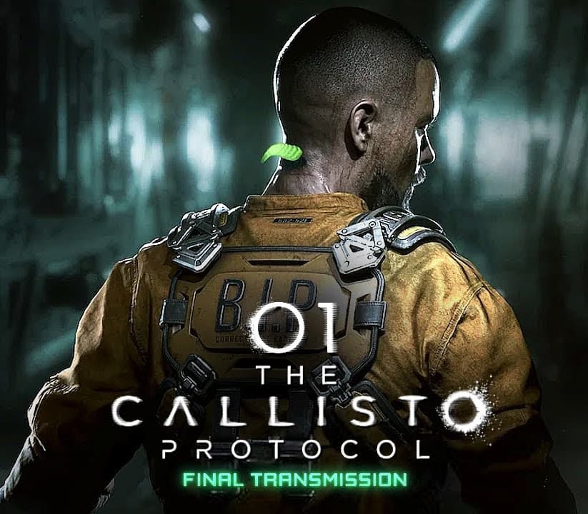 The Callisto Protocol - Final Transmission DLC