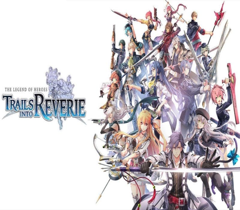 The Legend of Heroes: Trails into Reverie