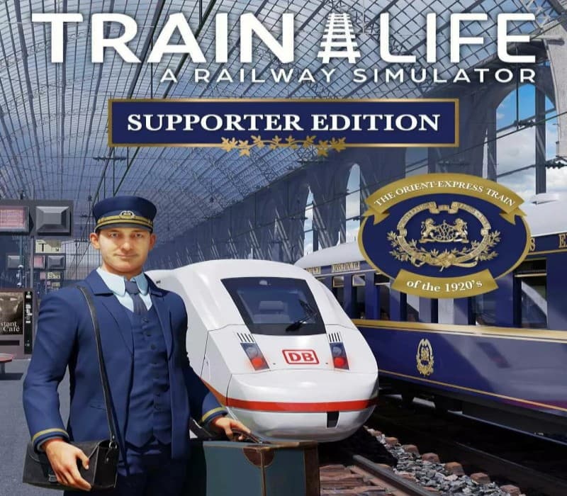 Train Life: A Railway Simulator Supporter