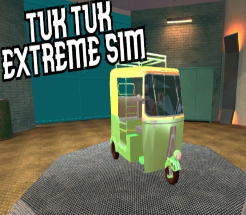 Tuk Tuk Extreme Simulator
