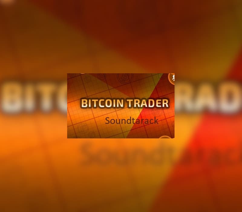 Bitcoin Trader - Soundtrack