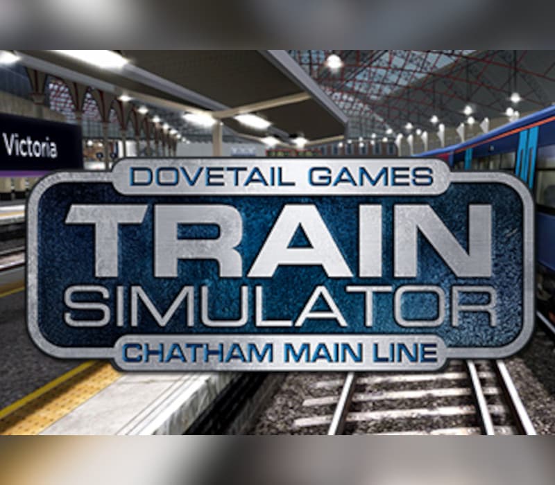 Train Simulator - Chatham Main Line - London-Gillingham Route Add-On