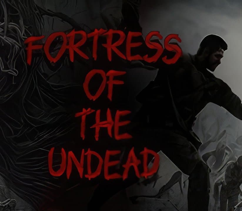 Fortress of the Undead