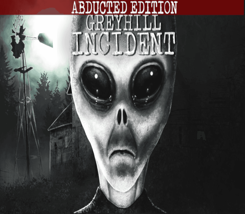 Greyhill Incident Abducted