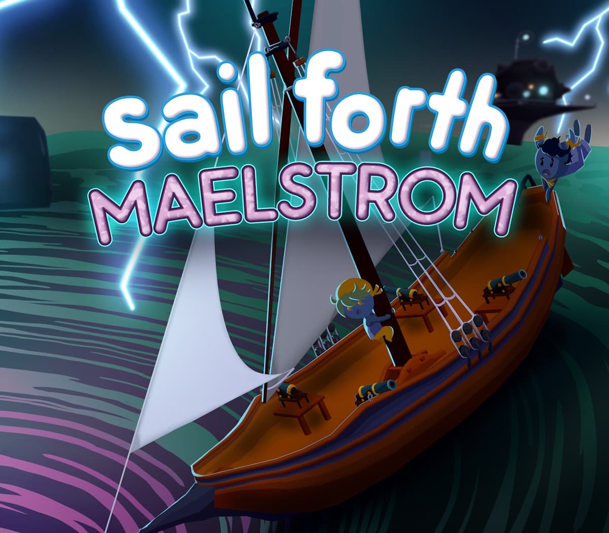 Sail Forth - Maelstrom