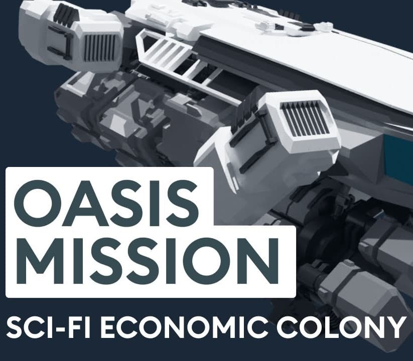 Oasis Mission: Sci-Fi Economic Colony Sim