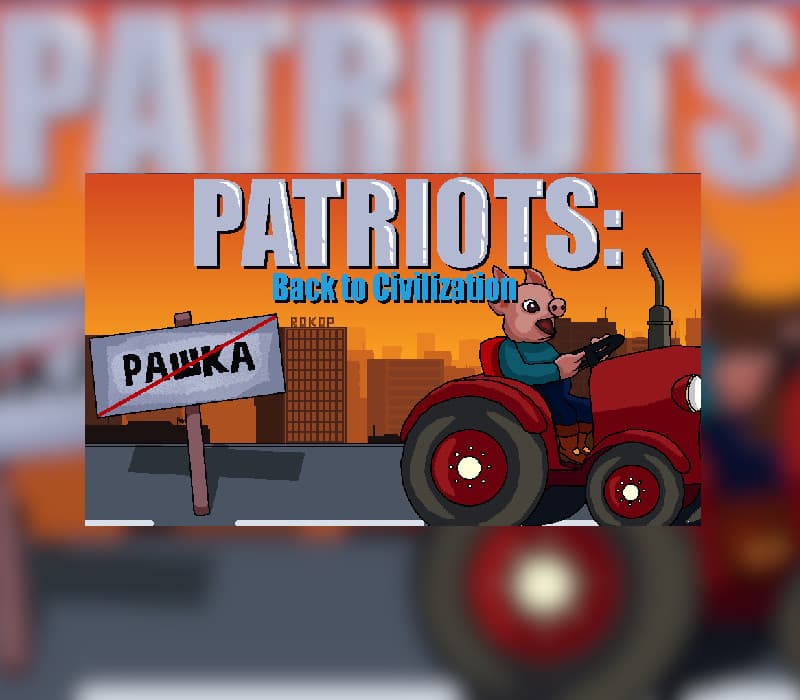 Patriots: Back to Civilization