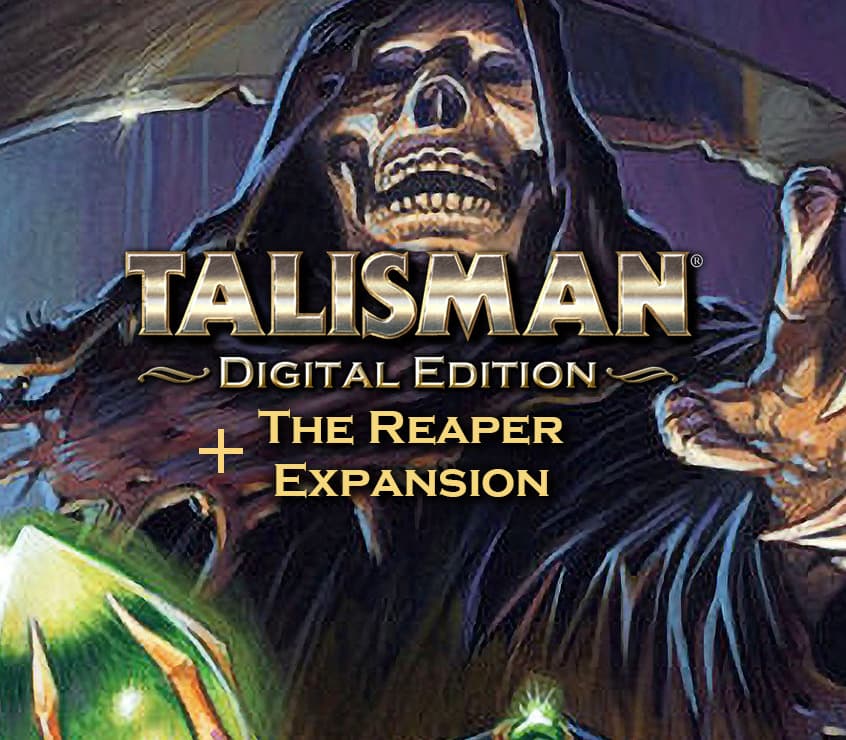 Talisman: Digital Edition + The Reaper Expansion