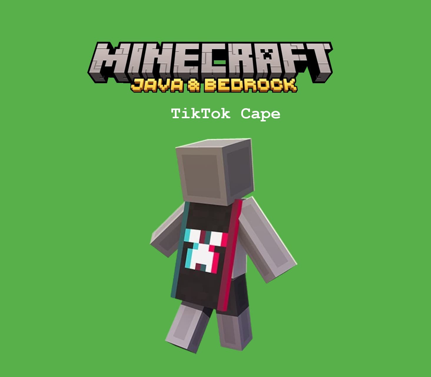 Minecraft - TikTok Cape